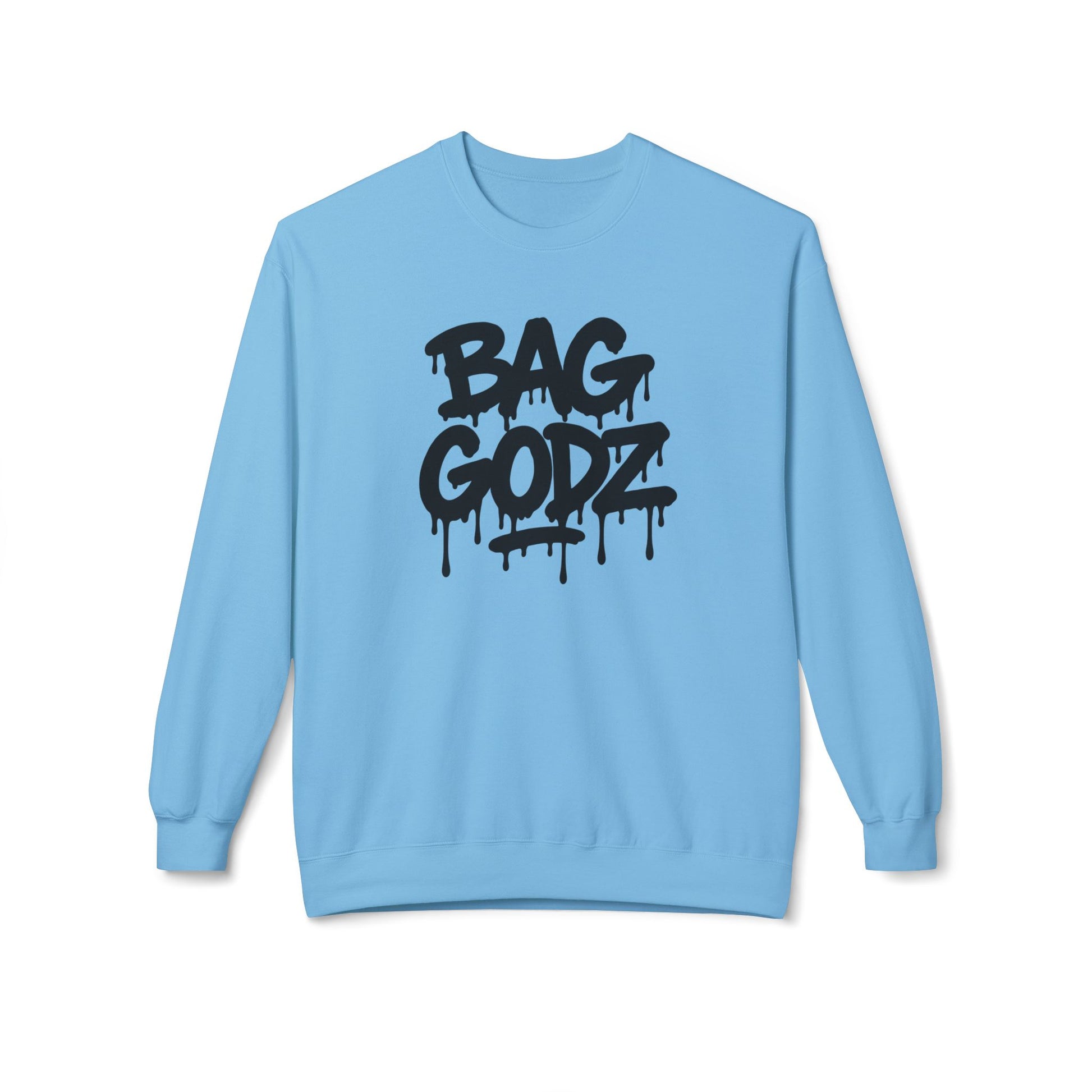 Bag Godz Drip Unisex Sweatshirt - Multiple Colors
